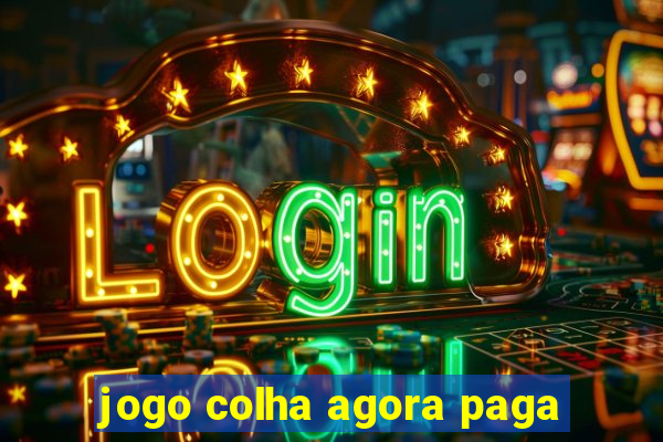 jogo colha agora paga